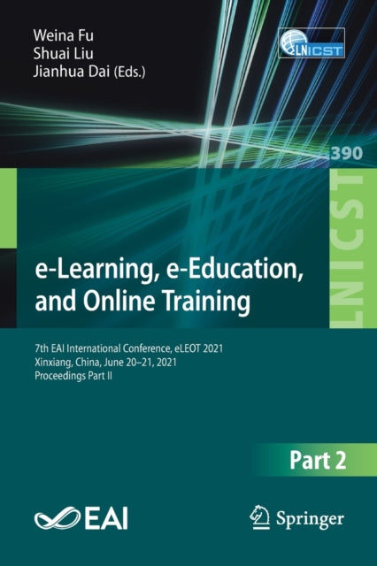 Book cover of: e-Learning, e-Education, and Online Training. By: Weina Fu