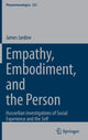Book cover of: Empathy, Embodiment, and the Person. By: James Jardine
