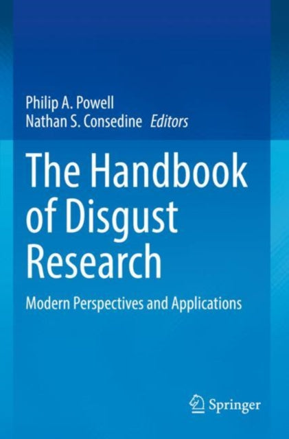 Book cover of: Handbook of Disgust Research. By: Philip A. Powell