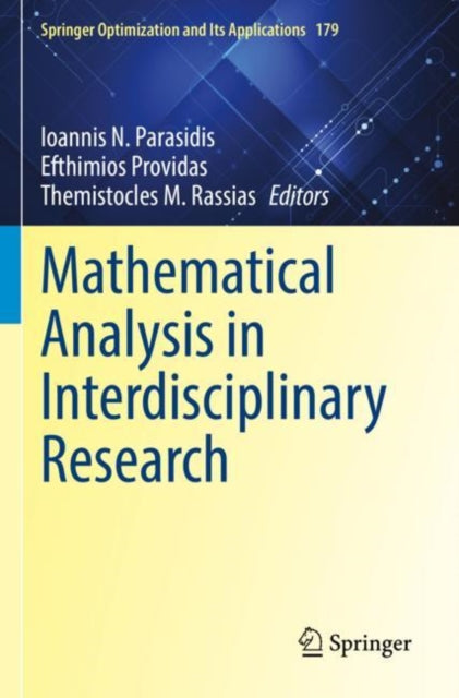 Book cover of: Mathematical Analysis in Interdisciplinary Research. By: Ioannis N. Parasidis