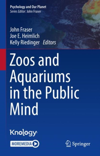 Book cover of: Zoos and Aquariums in the Public Mind. By: John Fraser