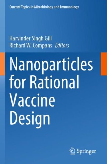 Book cover of: Nanoparticles for Rational Vaccine Design. By: Harvinder Singh Gill