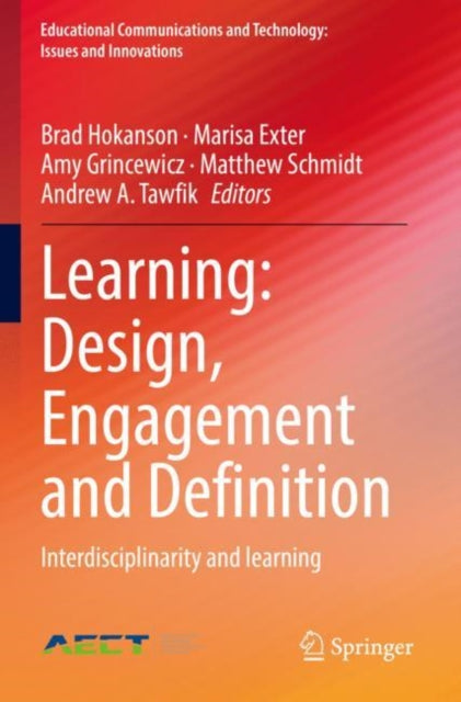 Book cover of: Learning: Design, Engagement and Definition. By: Brad Hokanson