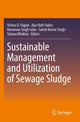 Book cover of: Sustainable Management and Utilization of Sewage Sludge. By: Vishnu D. Rajput