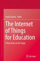 Book cover of: Internet of Things for Education. By: Linda Daniela