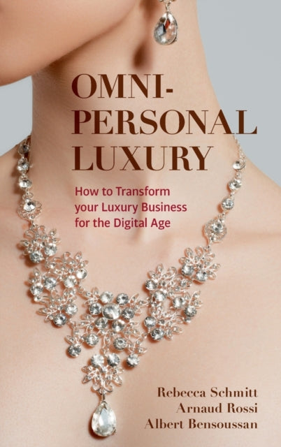 Book cover of: Omni-personal Luxury. By: Rebecca Schmitt