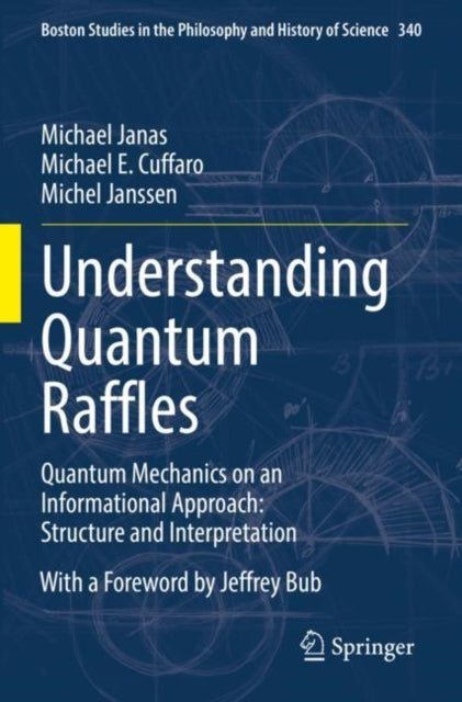 Book cover of: Understanding Quantum Raffles. By: Michael Janas