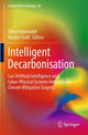 Book cover of: Intelligent Decarbonisation. By: Oliver Inderwildi