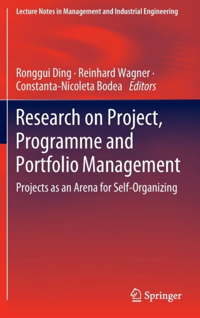Book cover of: Research on Project, Programme and Portfolio Management. By: Ronggui Ding