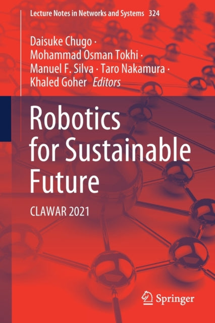 Book cover of: Robotics for Sustainable Future. By: Daisuke Chugo