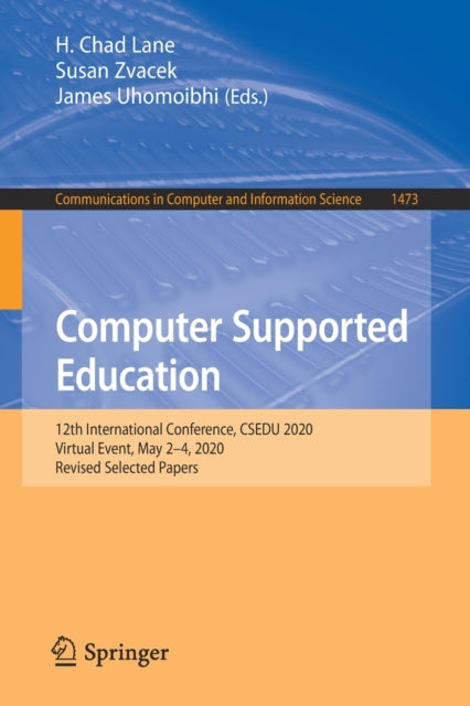 Book cover of: Computer Supported Education. By: H. Chad Lane