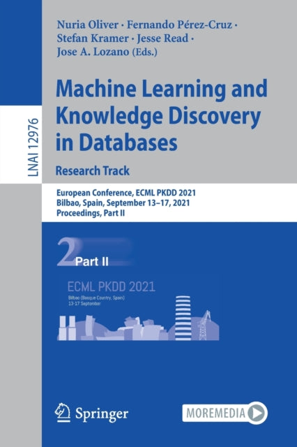 Book cover of: Machine Learning and Knowledge Discovery in Databases. Research Track. By: Nuria Oliver