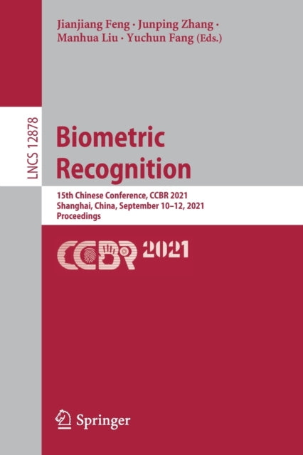 Book cover of: Biometric Recognition. By: Jianjiang Feng