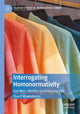 Book cover of: Interrogating Homonormativity. By: Sharif Mowlabocus