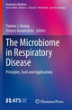 Book cover of: Microbiome in Respiratory Disease. By: Yvonne J. Huang