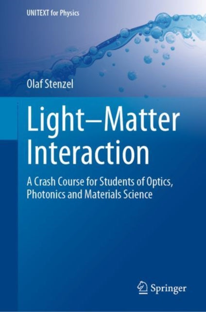 Book cover of: Light–Matter Interaction. By: Olaf Stenzel