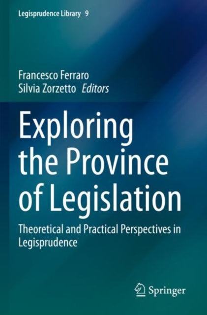 Book cover of: Exploring the Province of Legislation. By: Francesco Ferraro
