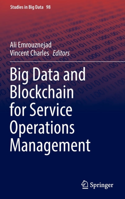 Book cover of: Big Data and Blockchain for Service Operations Management. By: Ali Emrouznejad