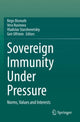 Book cover of: Sovereign Immunity Under Pressure. By: Régis Bismuth