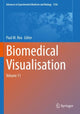 Book cover of: Biomedical Visualisation. By: Paul M. Rea