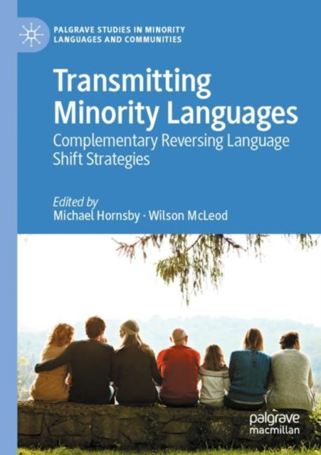 Book cover of: Transmitting Minority Languages. By: Michael Hornsby