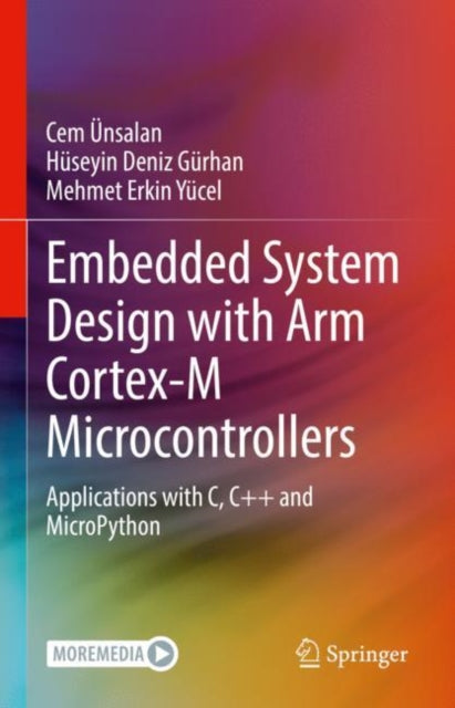 Book cover of: Embedded System Design with ARM Cortex-M Microcontrollers. By: Ünsalan