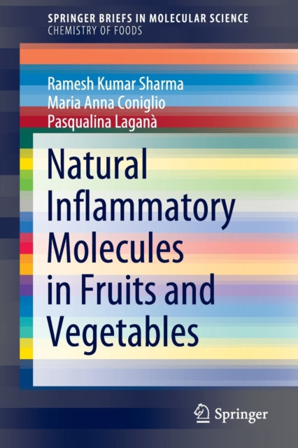 Book cover of: Natural Inflammatory Molecules in Fruits and Vegetables. By: Ramesh Kumar Sharma