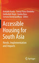 Book cover of: Accessible Housing for South Asia. By: Amitabh Kundu