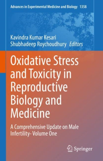 Book cover of: Oxidative Stress and Toxicity in Reproductive Biology and Medicine. By: Kavindra Kesari