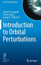 Book cover of: Introduction to Orbital Perturbations. By: James M. Longuski