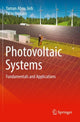 Book cover of: Photovoltaic Systems. By: Yaman Abou Jieb