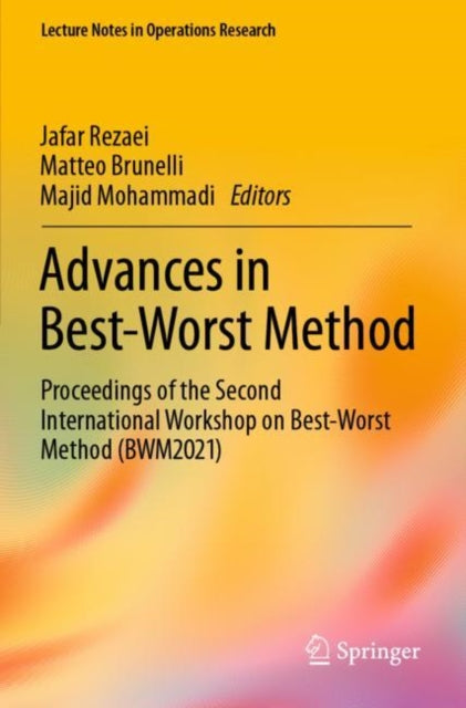 Book cover of: Advances in Best-Worst Method. By: Jafar Rezaei