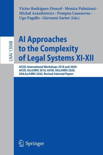 Book cover of: AI Approaches to the Complexity of Legal Systems XI-XII. By: Víctor Rodríguez-Doncel