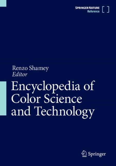 Book cover of: Encyclopedia of Color Science and Technology. By: Renzo Shamey