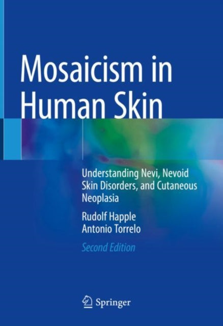 Book cover of: Mosaicism in Human Skin. By: Rudolf Happle