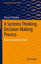 Book cover of: Systems Thinking Decision-Making Process. By: Vincent P. Barabba