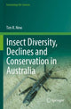 Book cover of: Insect Diversity, Declines and Conservation in Australia