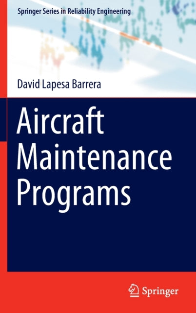 Book cover of: Aircraft Maintenance Programs. By: David Lapesa Barrera