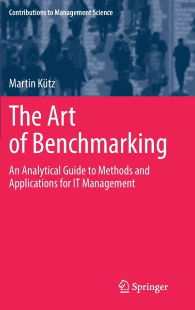 Book cover of: Art of Benchmarking. By: Martin Kütz