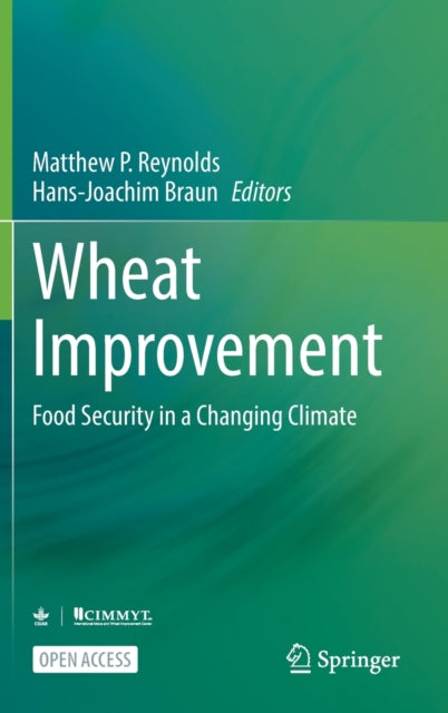 Book cover of: Wheat Improvement. By: Matthew P. Reynolds