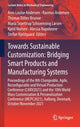Book cover of: Towards Sustainable Customization: Bridging Smart Products and Manufacturing Systems. By: Ann-Louise Andersen