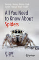 Book cover of: All You Need to Know About Spiders. By: Wolfgang Nentwig