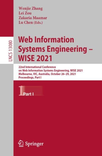 Book cover of: Web Information Systems Engineering – WISE 2021. By: UNSW Sydney