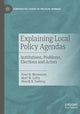 Book cover of: Explaining Local Policy Agendas. By: Peter B. Mortensen