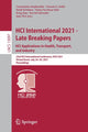 Book cover of: HCI International 2021 - Late Breaking Papers: HCI Applications in Health, Transport, and Industry. By: Constantine Stephanidis
