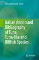 Book cover of: Italian Annotated Bibliography of Tuna, Tuna-like and Billfish Species. By: Antonio Di Natale