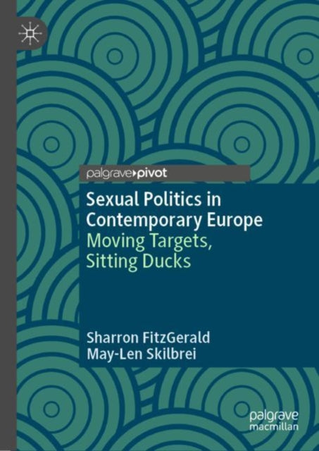 Book cover of: Sexual Politics in Contemporary Europe. By: Sharron FitzGerald