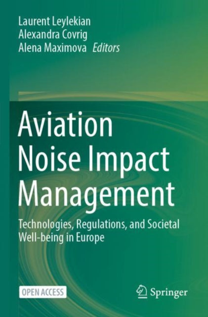 Book cover of: Aviation Noise Impact Management. By: Laurent Leylekian