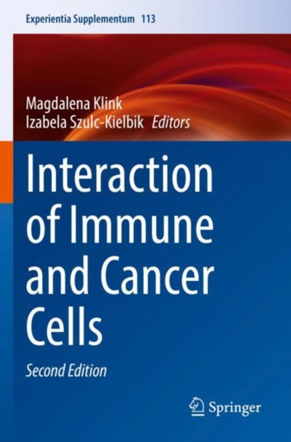 Book cover of: Interaction of Immune and Cancer Cells. By: Magdalena Klink