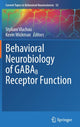 Book cover of: Behavioral Neurobiology of GABAB Receptor Function. By: Styliani Vlachou